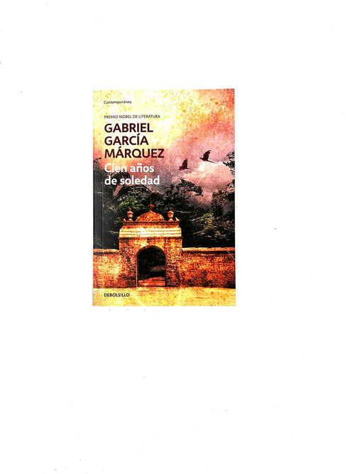 Cien años de soledad by Gabriel García Márquez