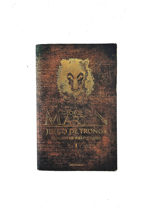 juego de Tronos I Canción de Hielo y Fuego by George R.R. Martin