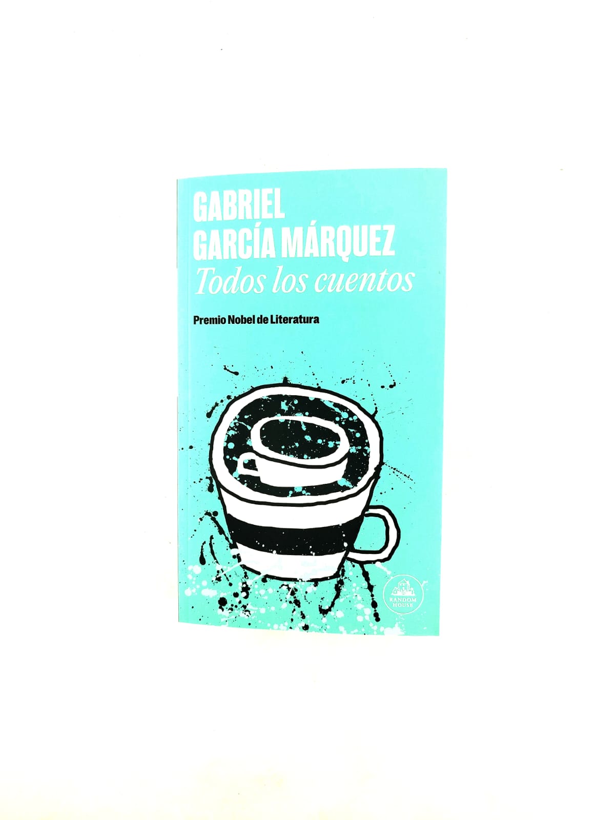 Todos los cuentos by Gabriel García Márquez