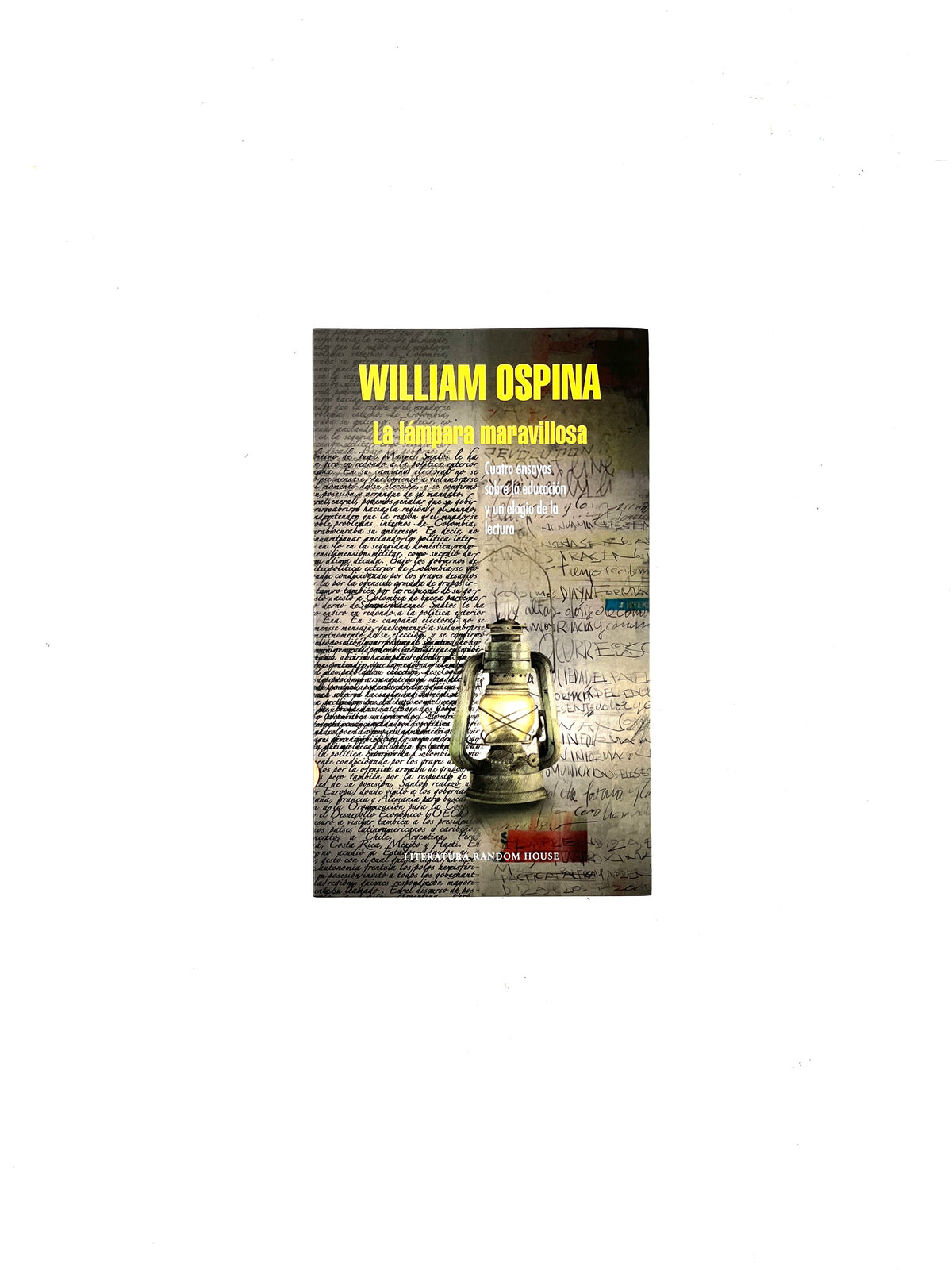 La lámpara maravillosa by William Ospina