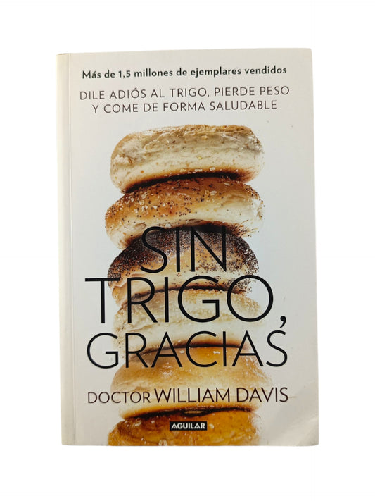 Sin trigo, gracias