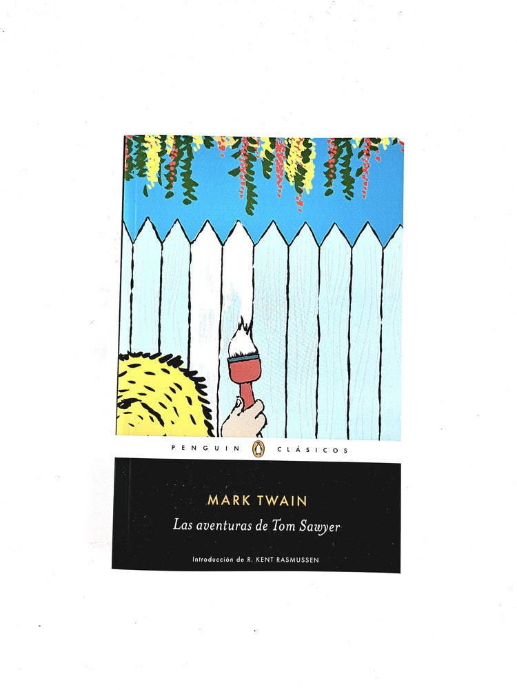 Las aventuras de Tom Sowyer by Mark Twain