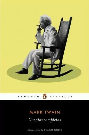 Cuentos Completos by Mark Twain