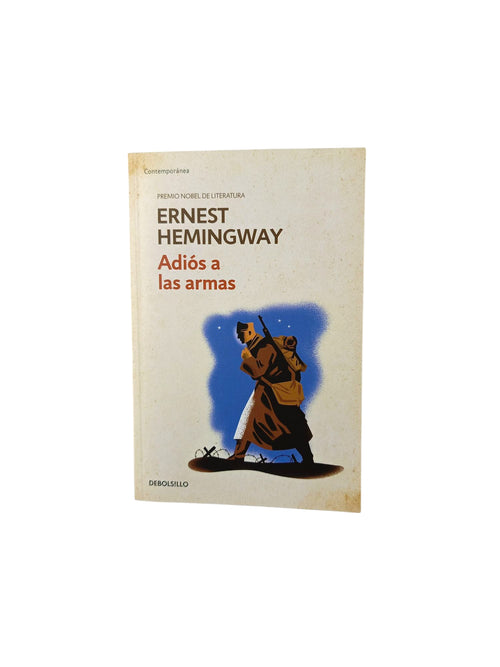 Adiós a las armas by Ernest Hemingway