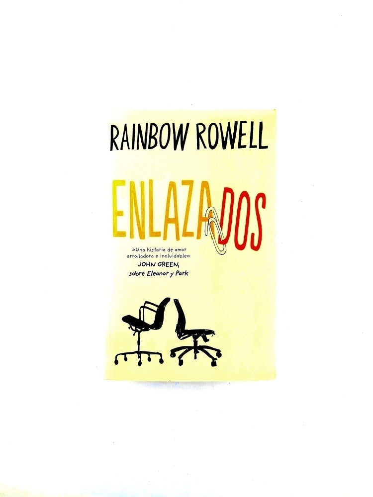 Enlazados by Rainbow Rowell