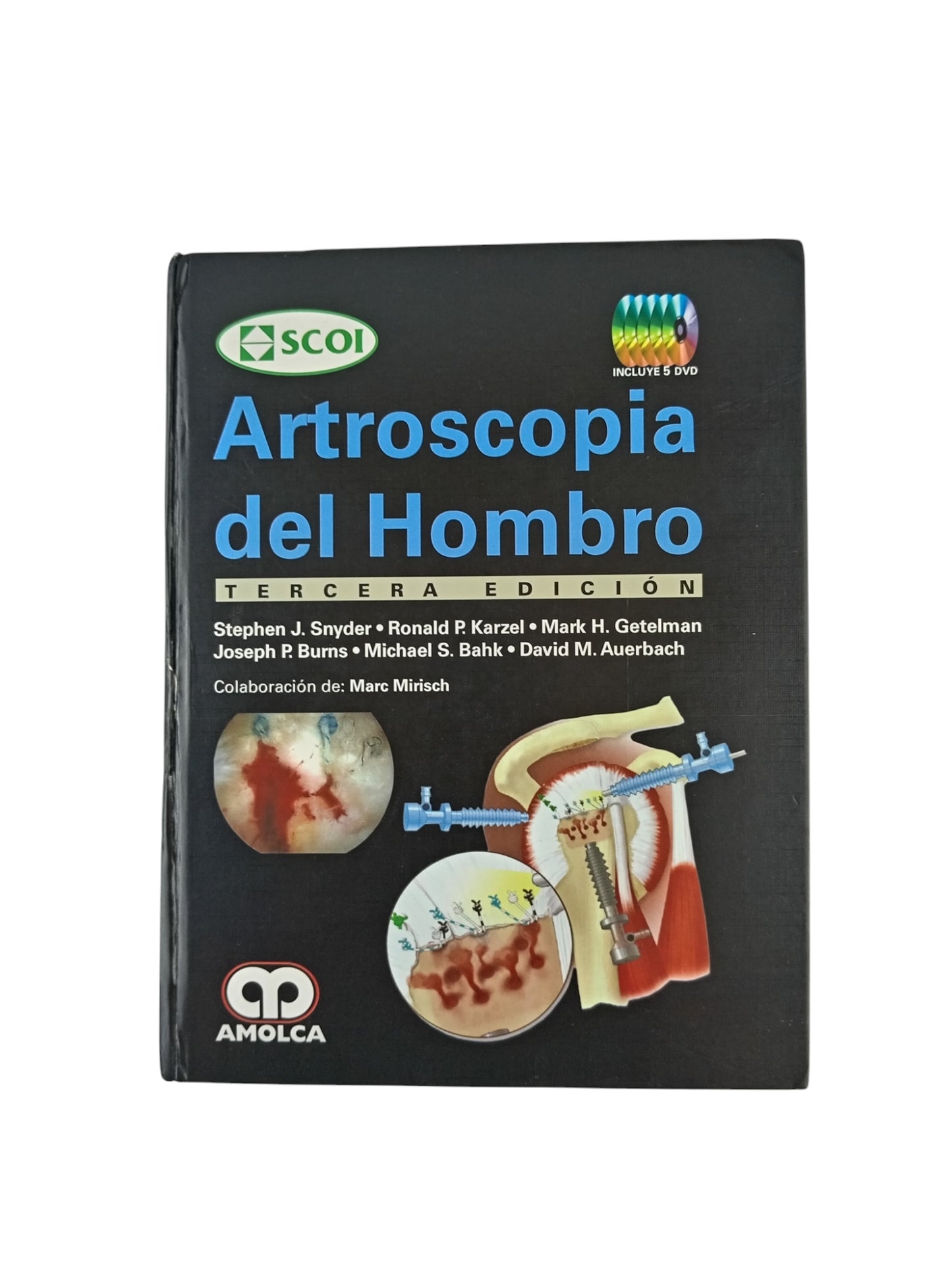 Artroscopia del hombro tercera edición