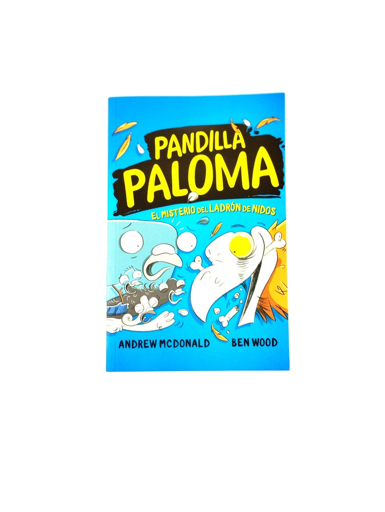 Pandilla paloma 3 el misterio del ladrón de nidos by Andrew Mcdonald Ben Wood