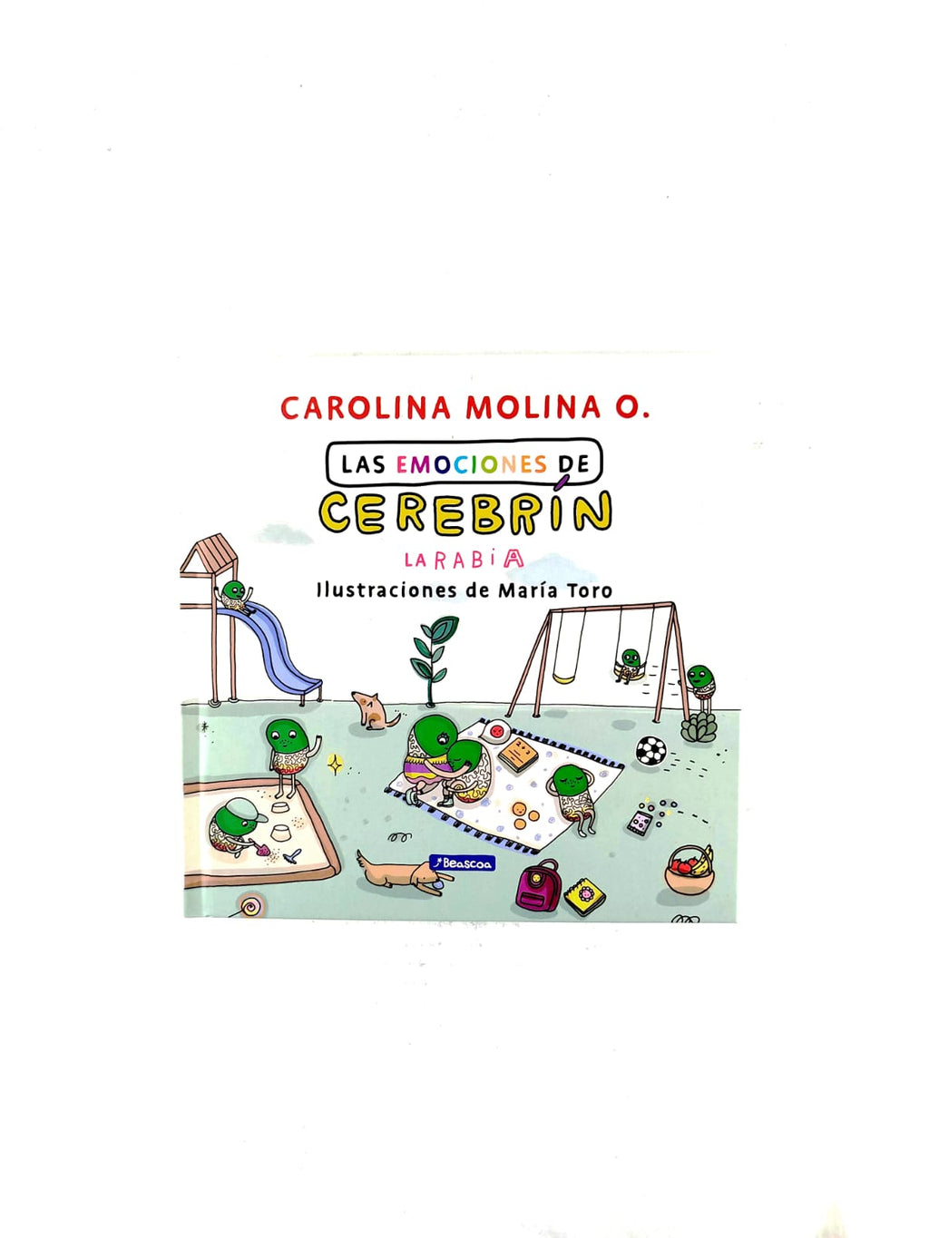 Las emociones de cerebrin: La rabia by Carolina Molina