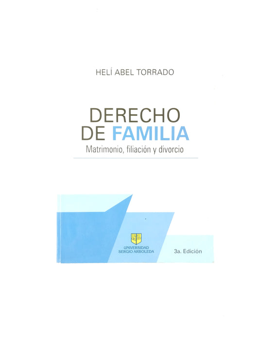 DERECHO DE FAMILIA MATRIMONIO FILIACION Y DIVORCIO by libreriatroya.com