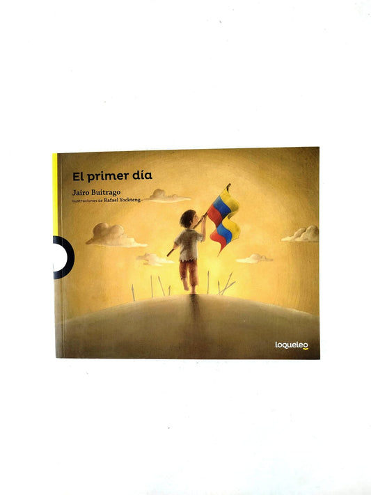 El primer día by Jairo Buitrago