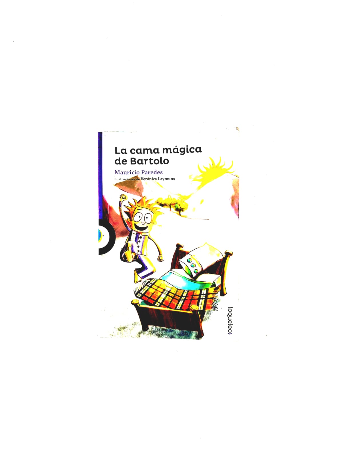 La cama mágica de Bartolo by Mauricio Paredes