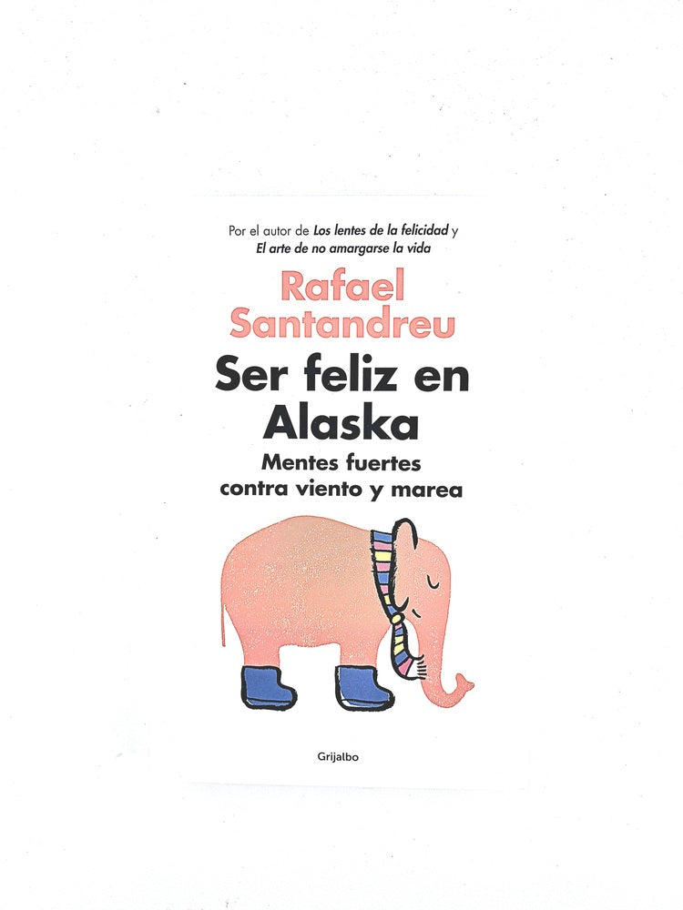 Ser feliz en Alaska