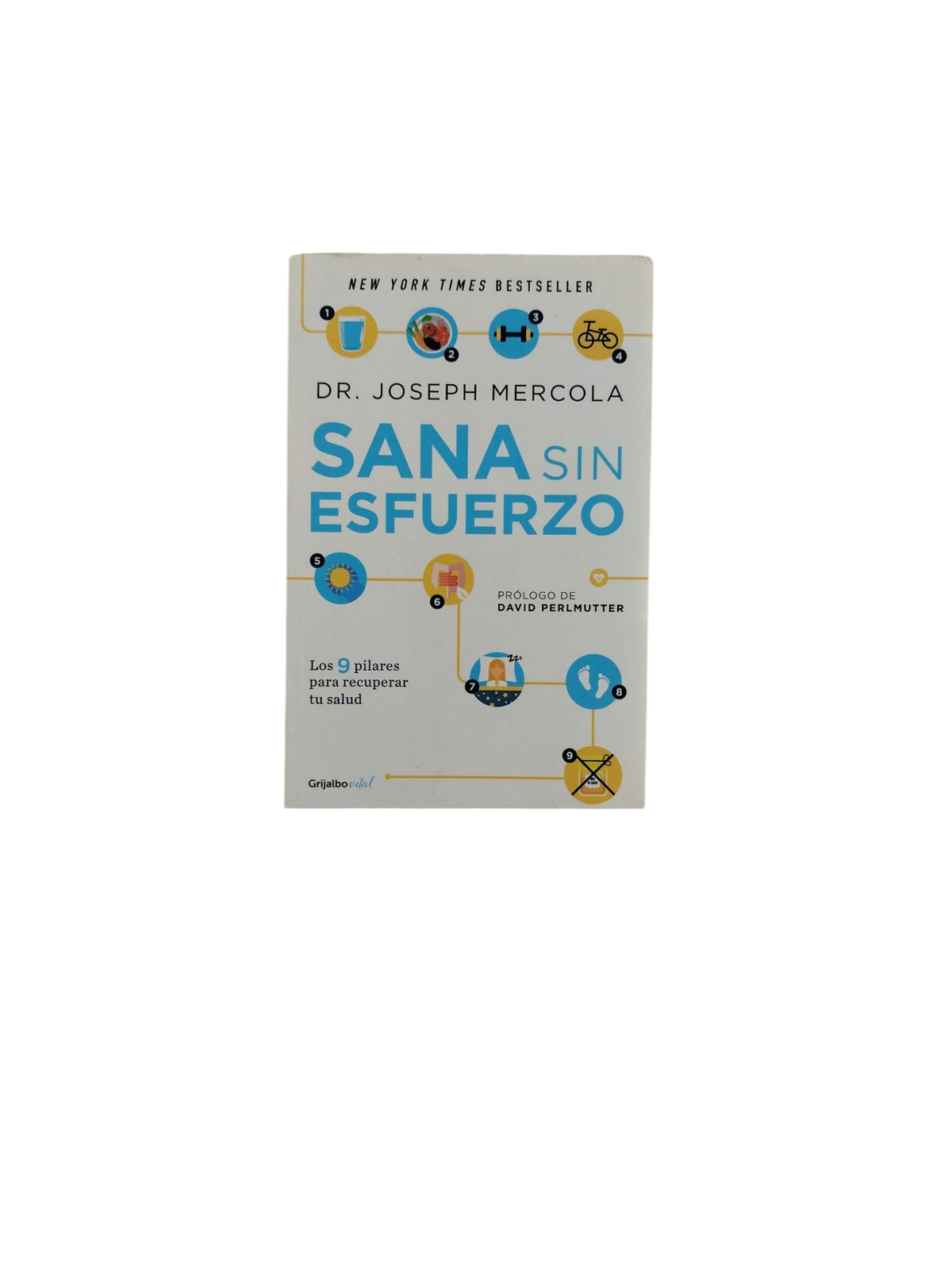 Sana sin Esfuerzo by Dr. Joseph Mercola