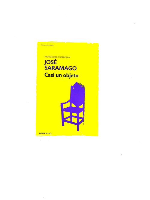 Casi un objeto by José Saramago
