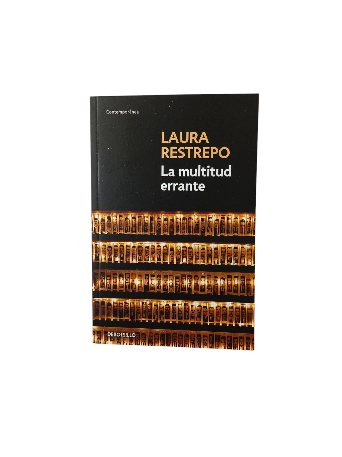 La multitud errante by Laura Restrepo