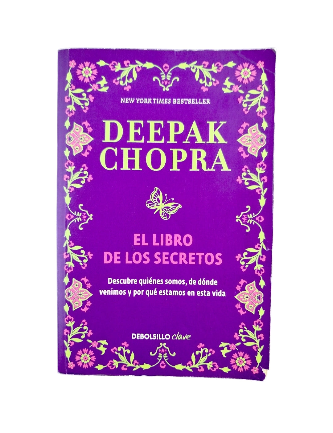 El Libro De Los Secretos by Deepak Chopra