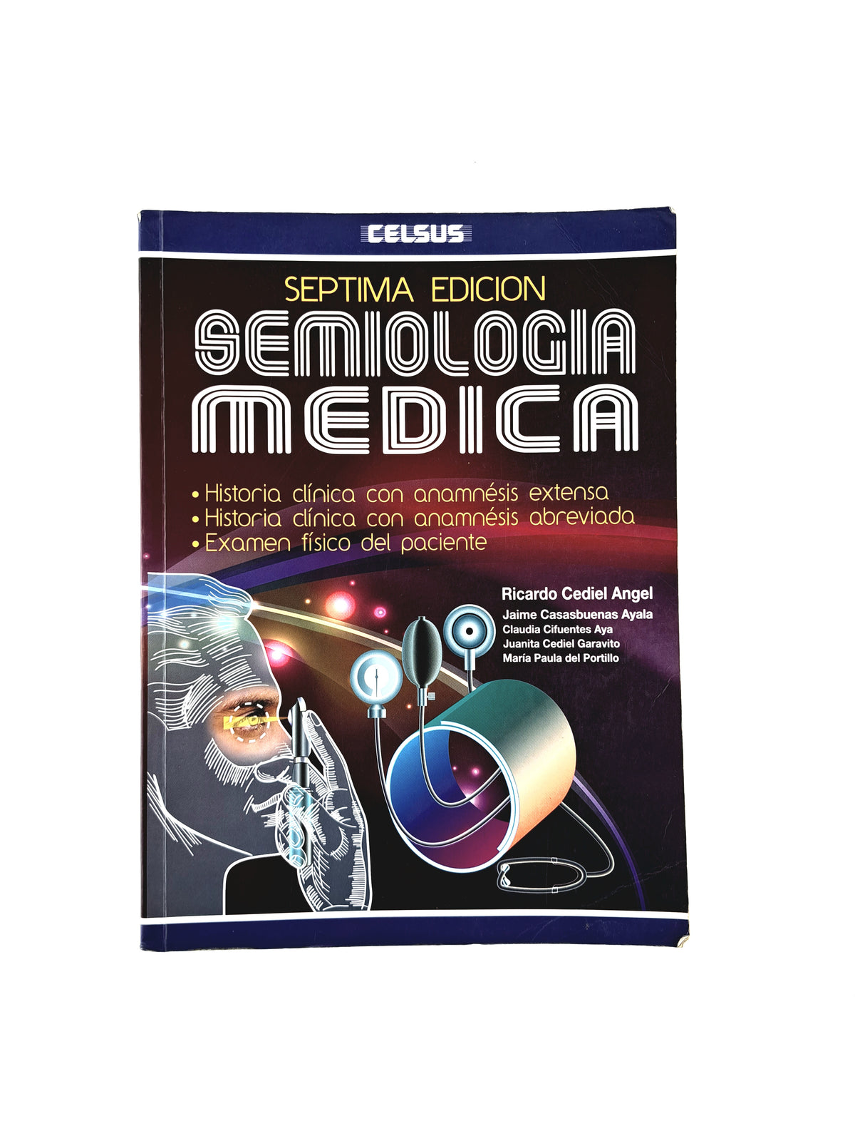 Semiología médica séptima edición by Ricardo Cediel Angel