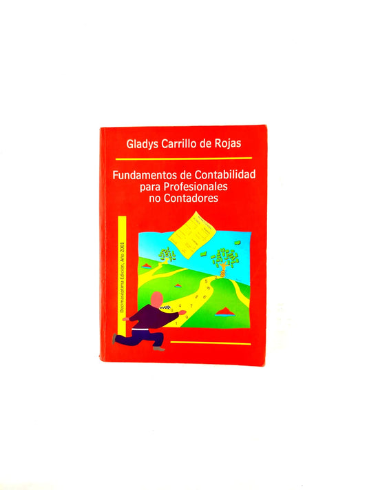 Fundamentos de contabilidad para profesionales no contadores by Gladys Carrillo de Rojas