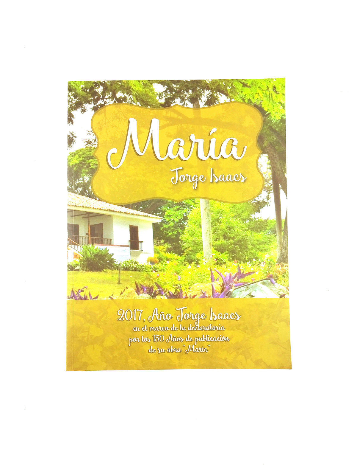 María by Jorge Isaacs