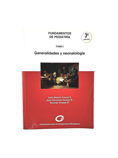 Fundamentos de pediatría tomo 1 generalidades y neonatología tercera edición