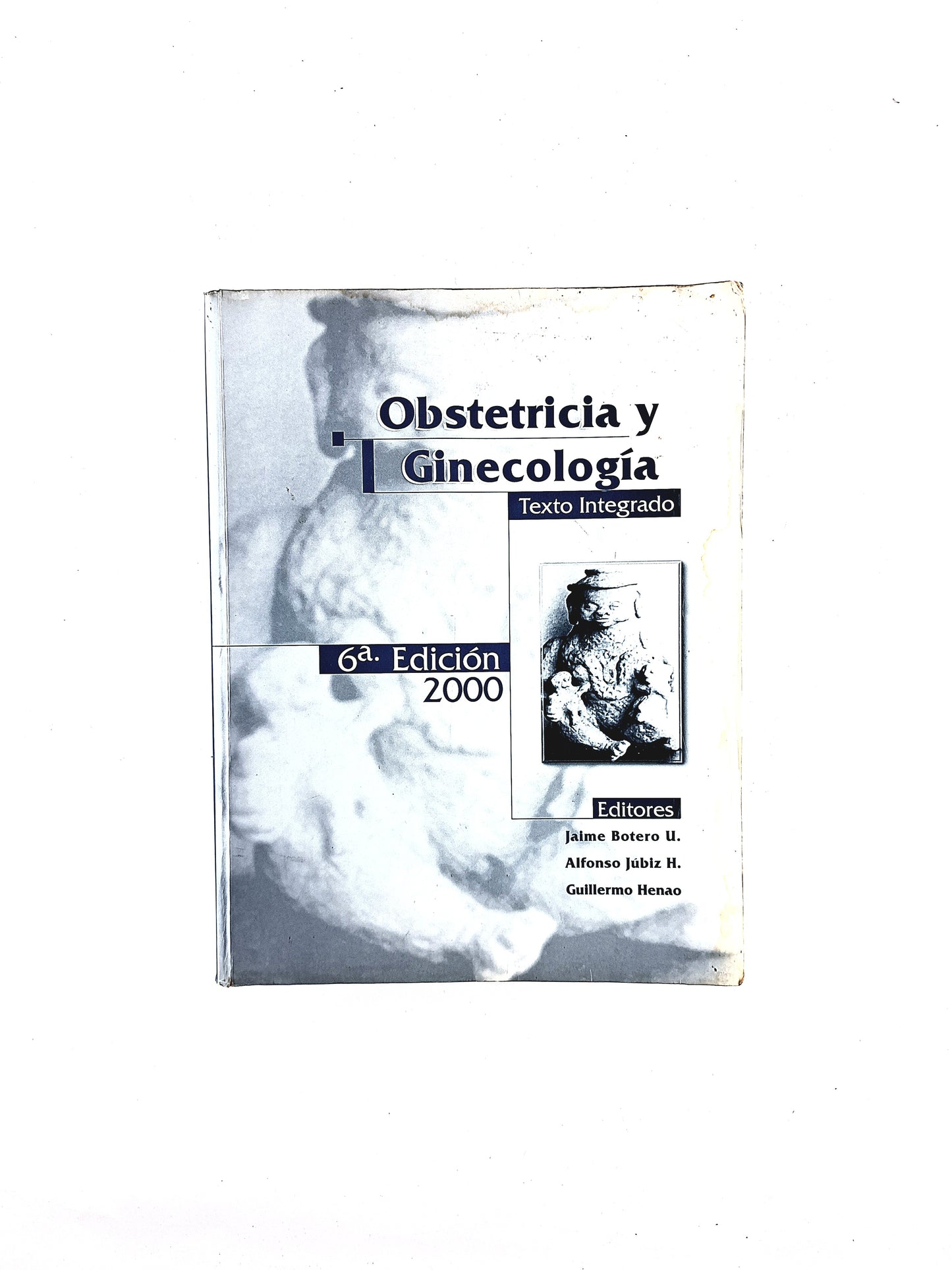 Obstetricia y ginecología texto integrado sexta edición