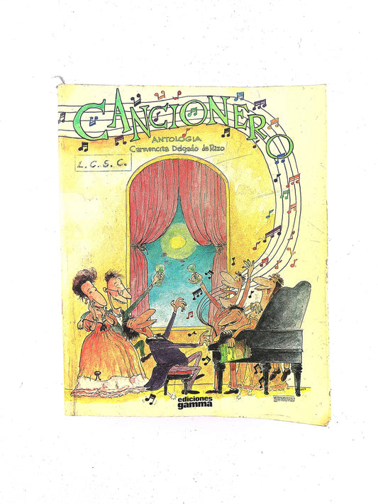 Cancionero Antologia by Carmencita Delgado de Rizo