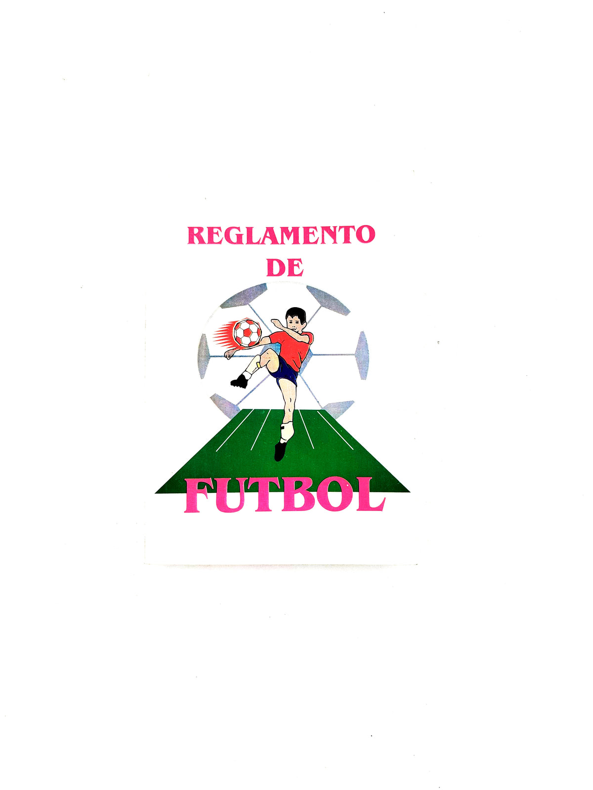Reglamento de Futbol by Anonimo