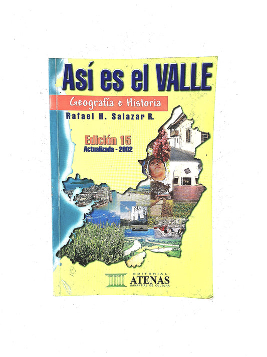 Así es el Valle Geografía e Historia