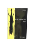 La metamorfosis by Franz Kafka