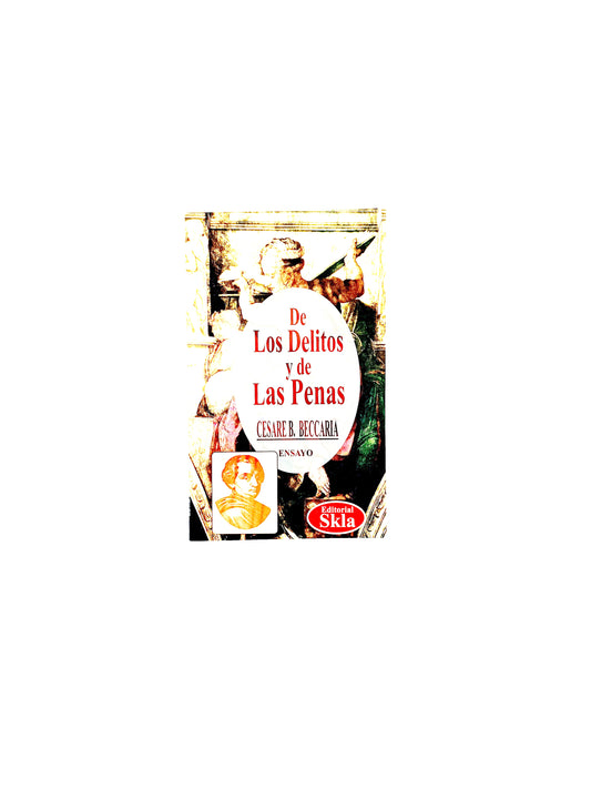 De los delitos y de las penas by Cesare Beccaria