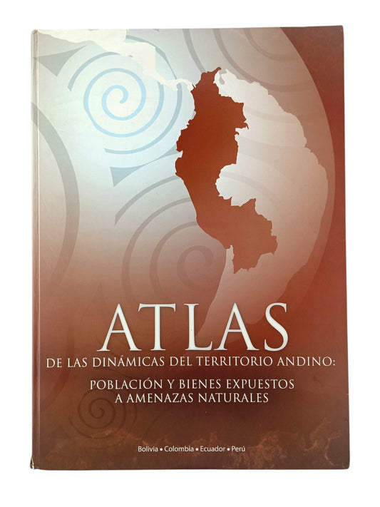 Atlas de las dinámicas del territorio andino
