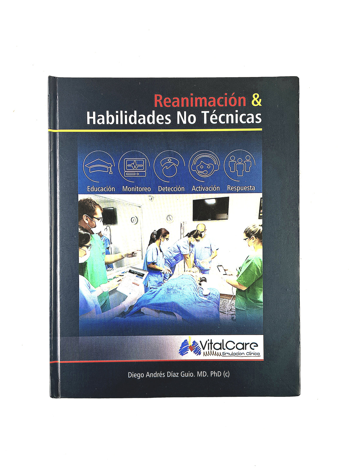 Reanimación & habilidades no técnicas by Diego Andrés Díaz Guio