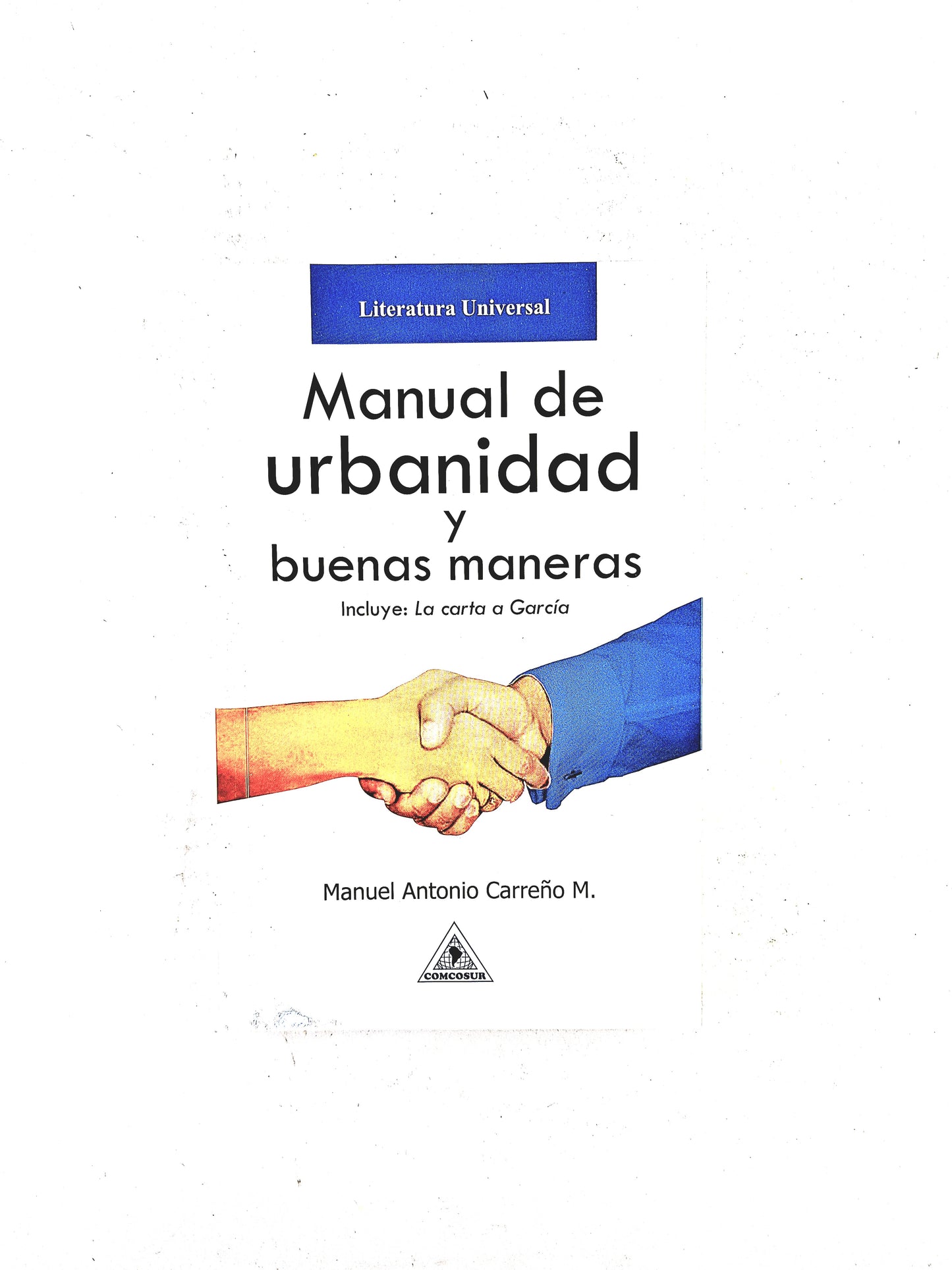 Manual de urbanidad y buenas maneras