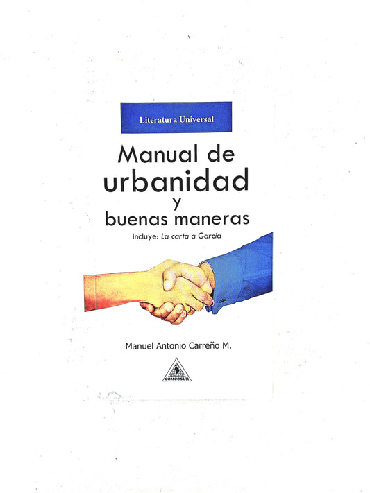 Manual de urbanidad y buenas maneras