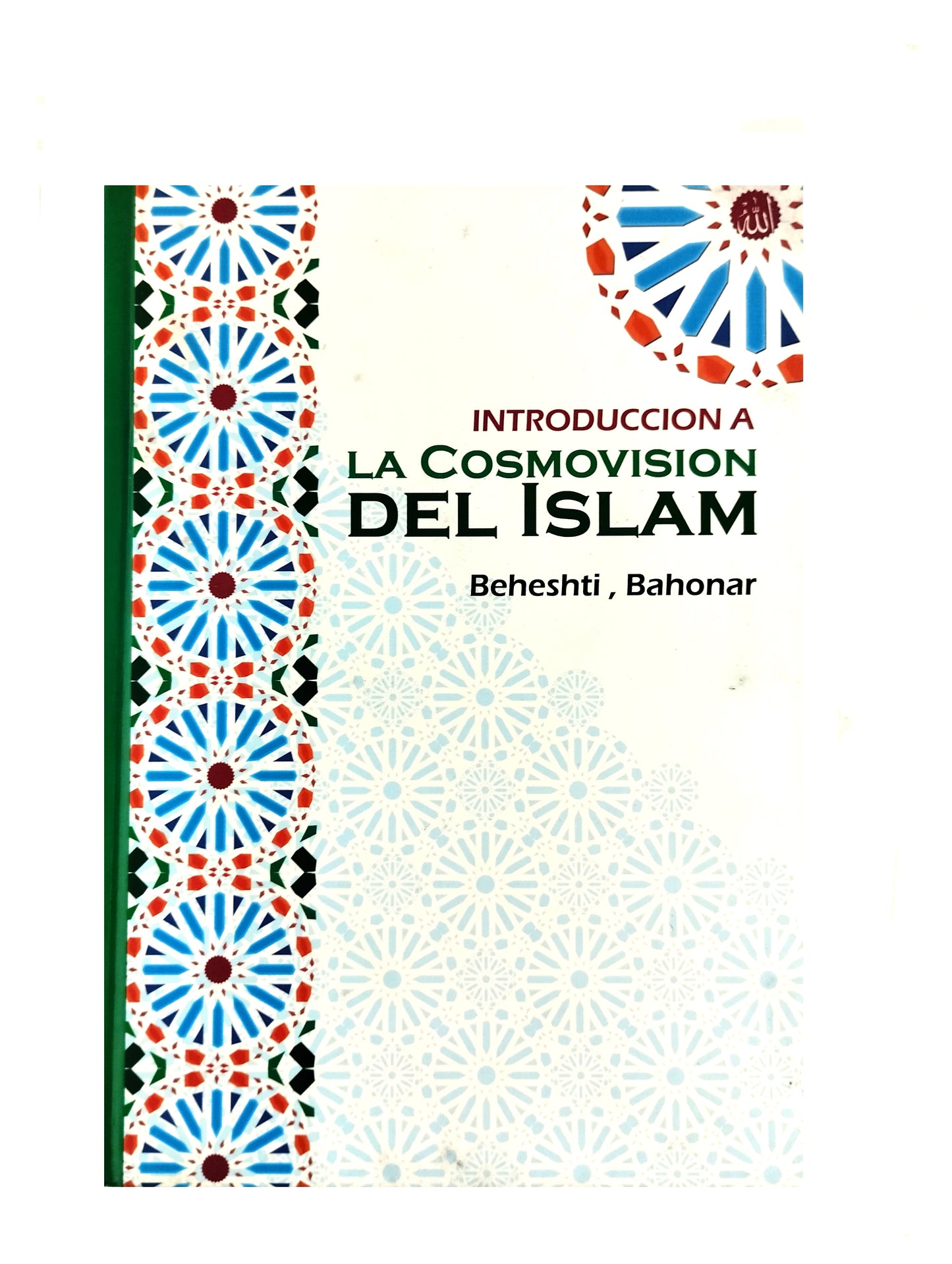 Introducción a la cosmovisión del Islam