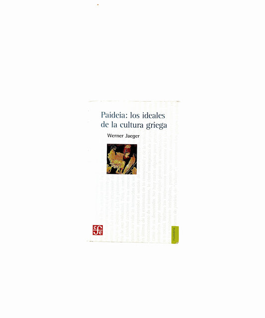 Paideia: los ideales de la cultura griega