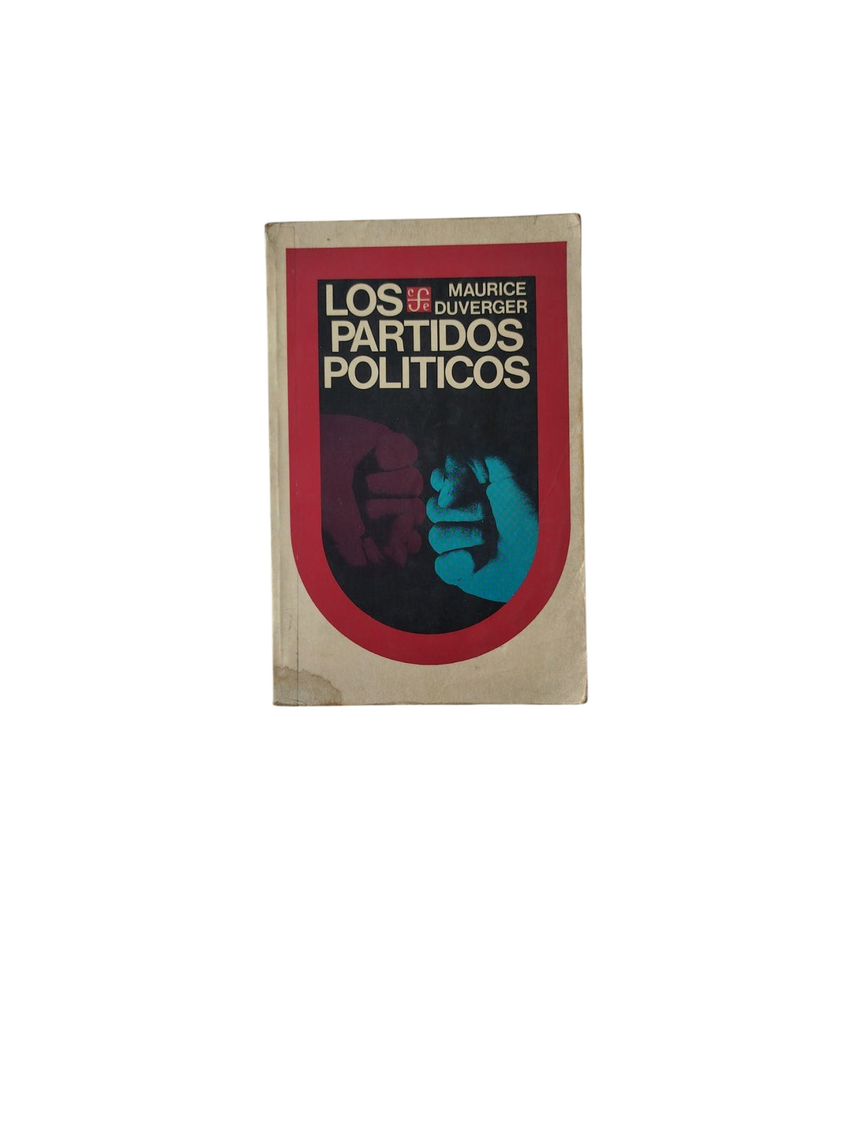 Los Partidos Políticos by Maurice Duverger