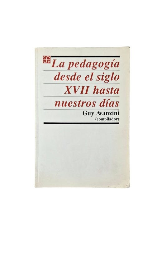 La pedagogía desde el siglo XVII hasta nuestros días