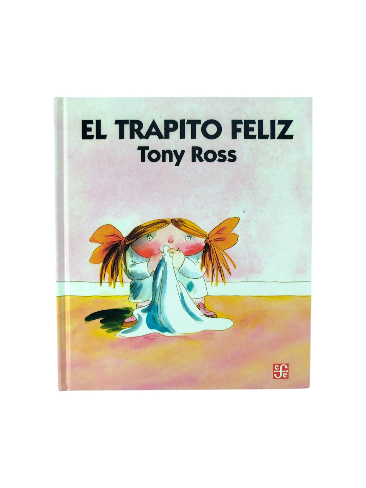 El trapito feliz by Tony Ross