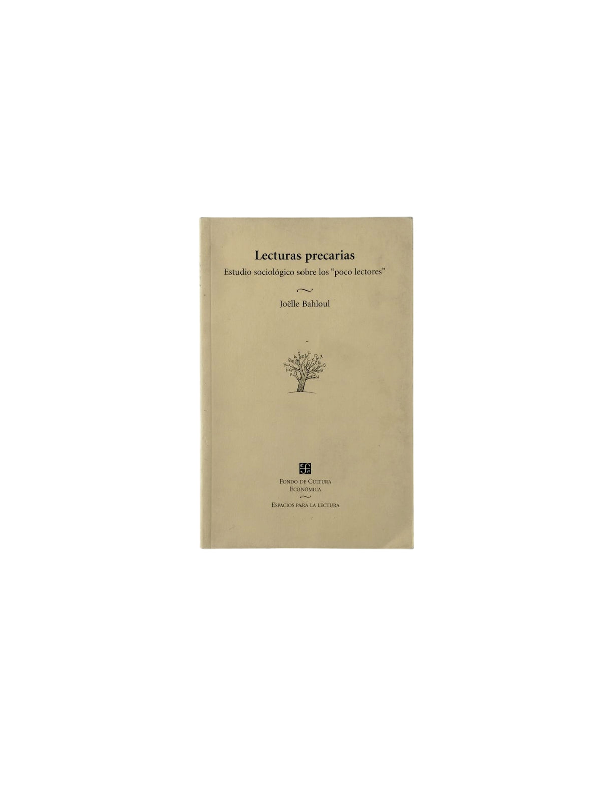 Lecturas precarias by Joëlle Bahloul