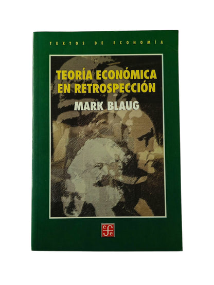 Teoría económica en retrospección