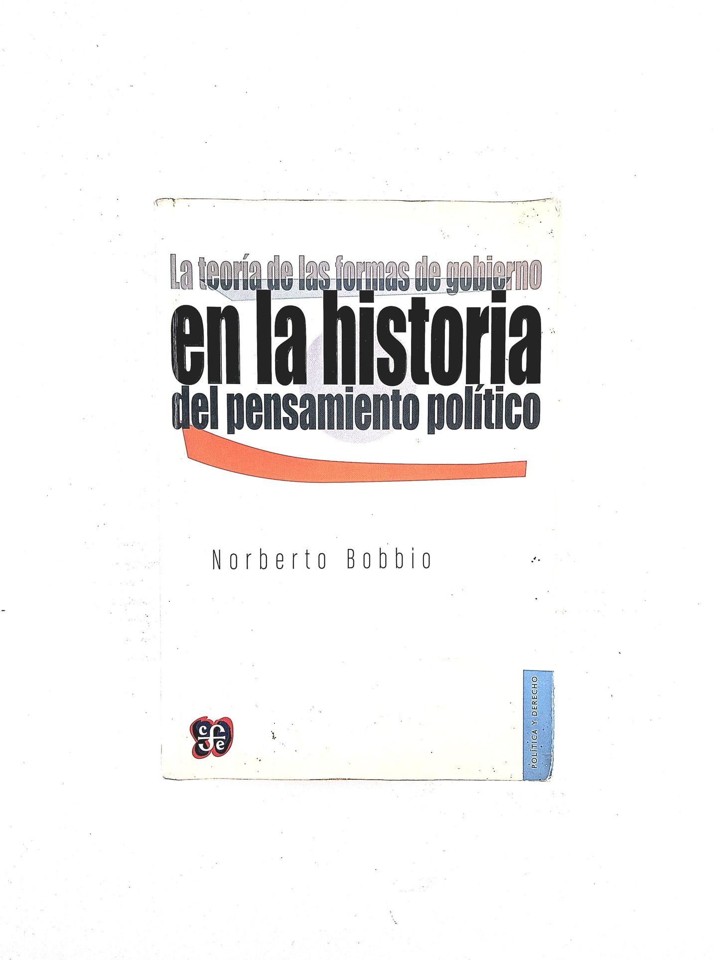 La teoría de las formas de gobierno en la historia del pensamiento político