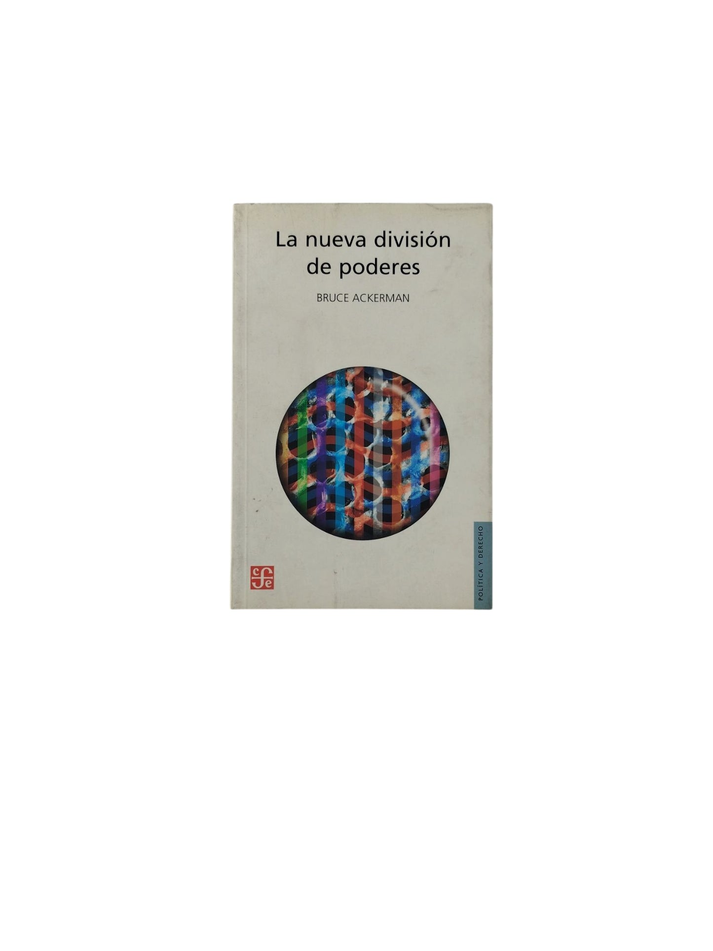 La nueva división de poderes