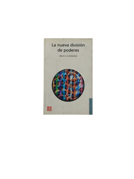 La nueva división de poderes