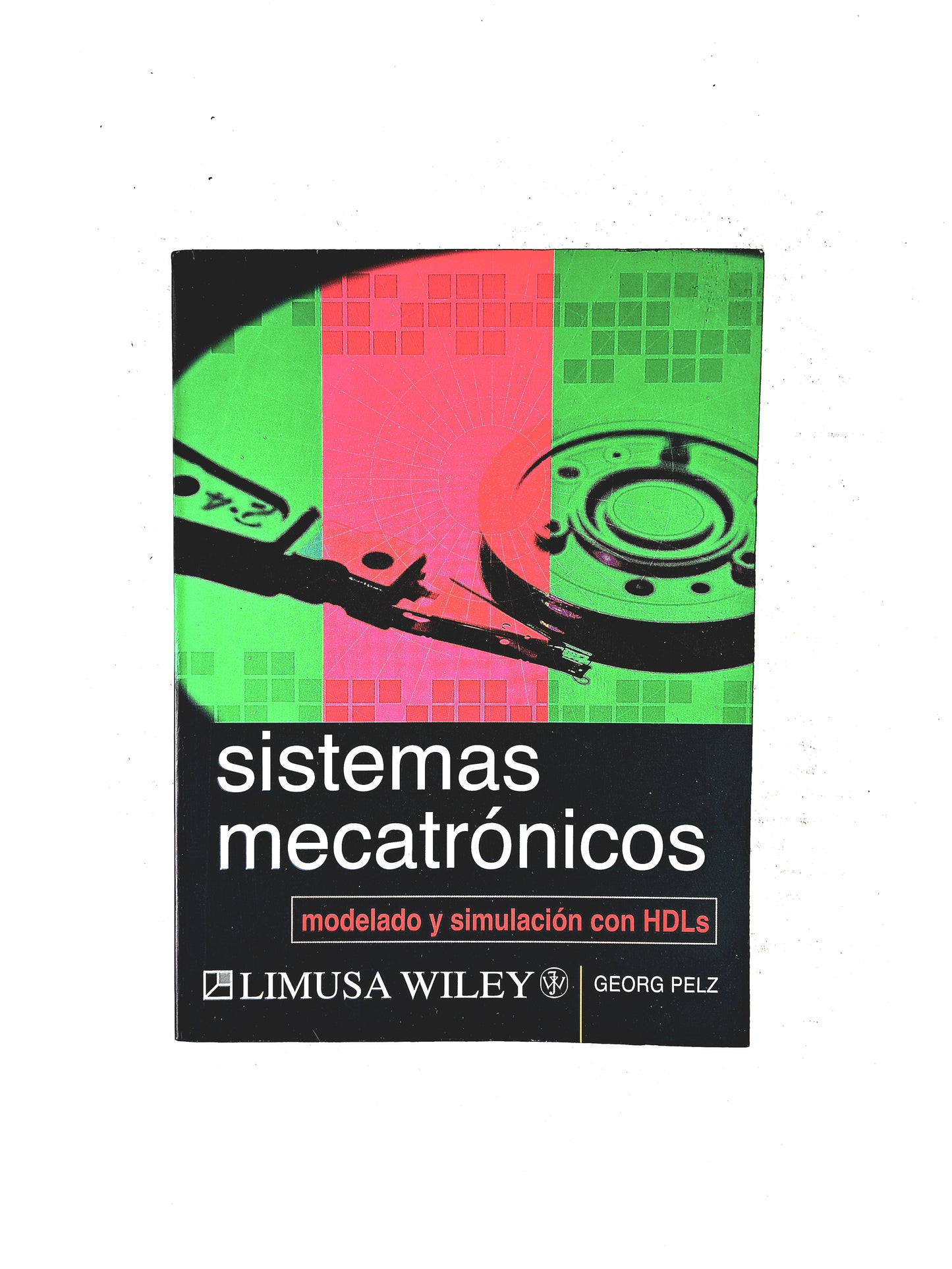 Sistemas mecatrónicos modelado y simulación con HDLs