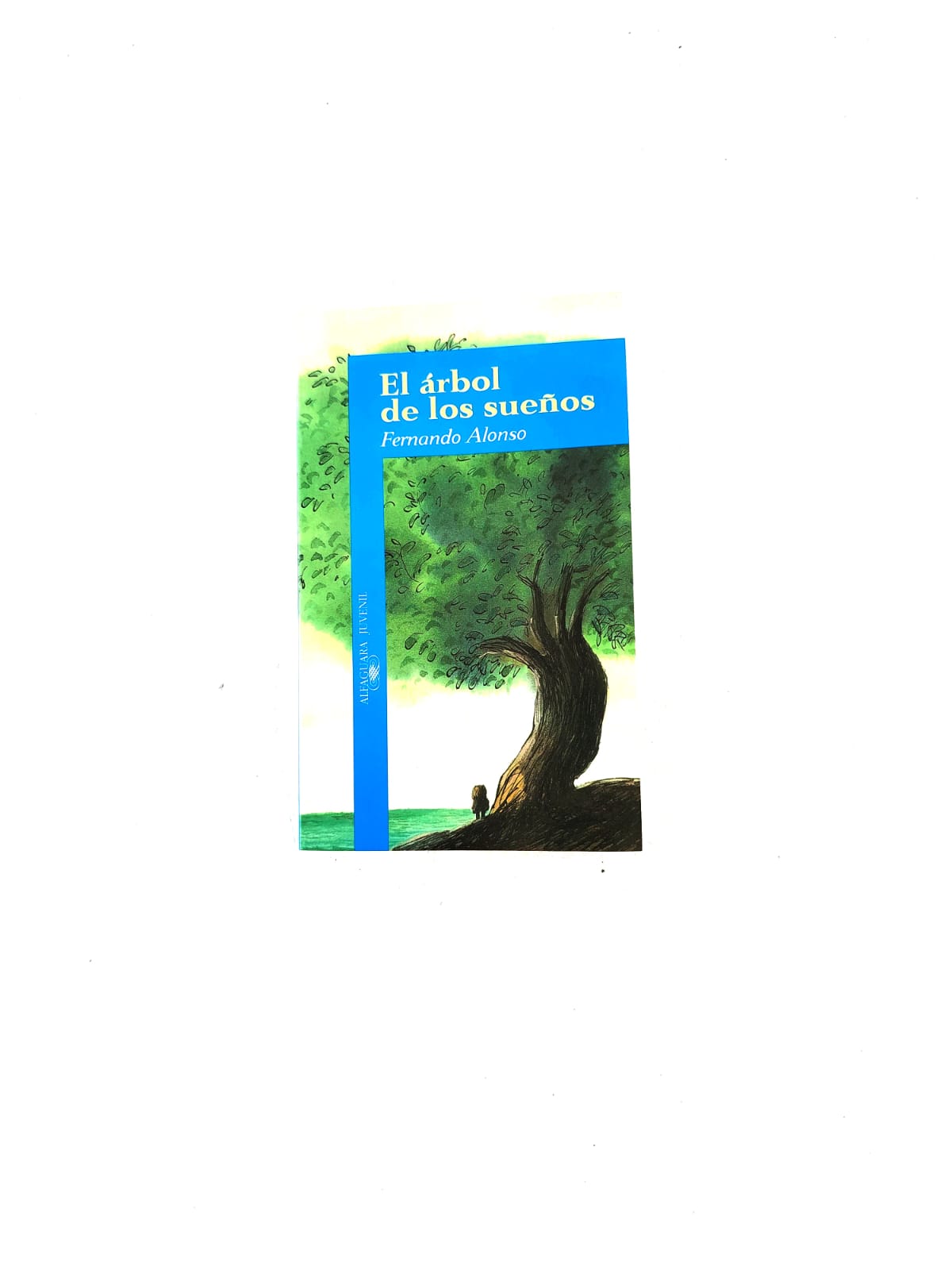 El Árbol de los Sueños by Fernando Alonso