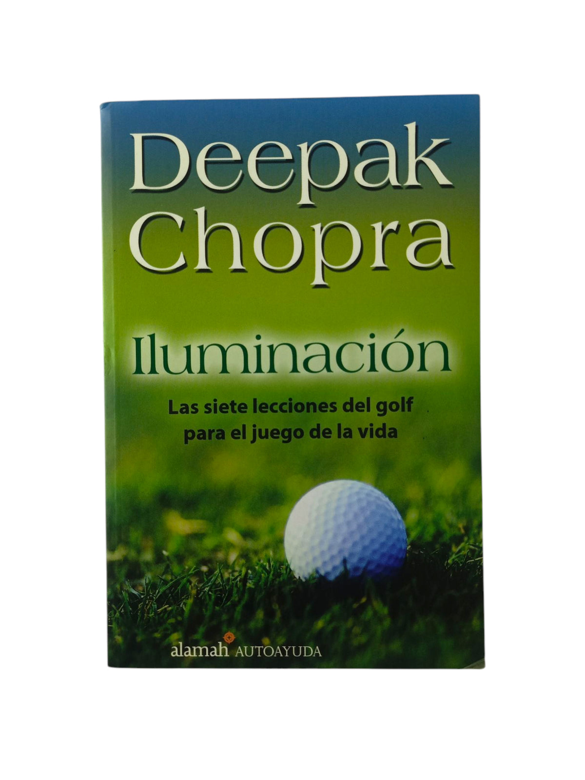 Iluminacion by Deepak Chopra
