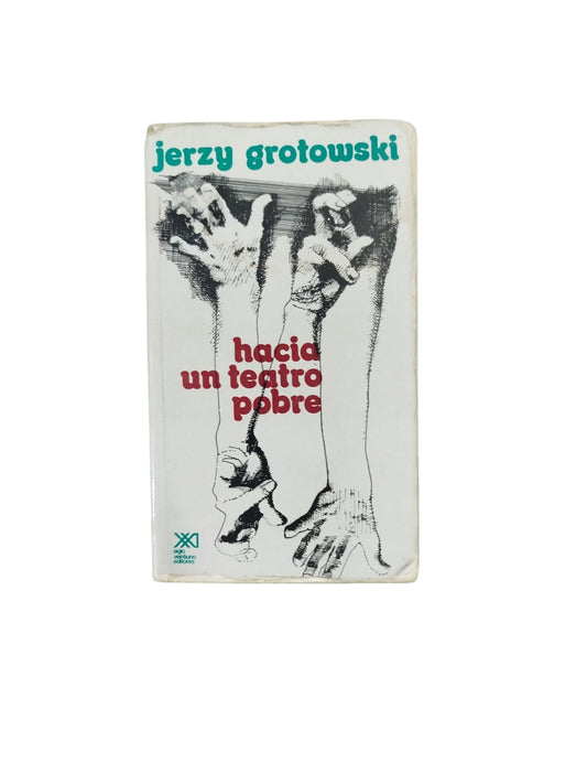 Hacia un teatro pobre