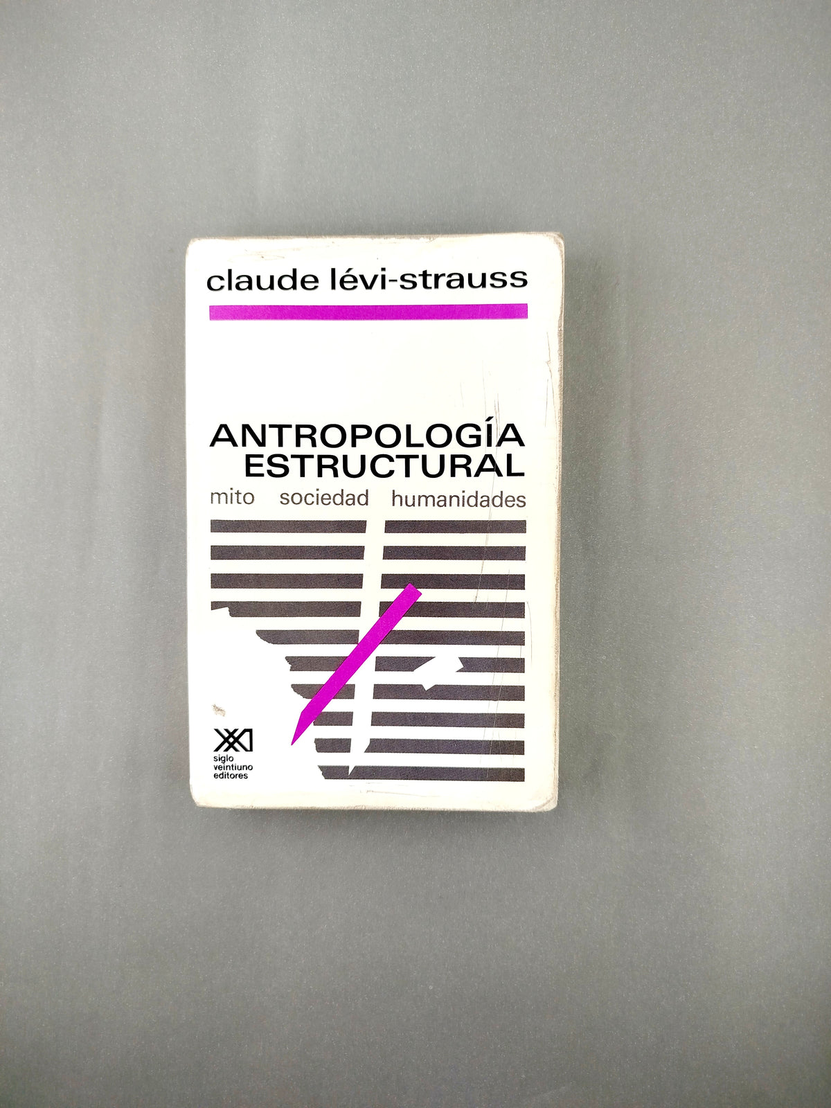 Antropología estructural by Claude Lévi Strauss