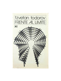 Frente al limite by Tzvetan Todorov
